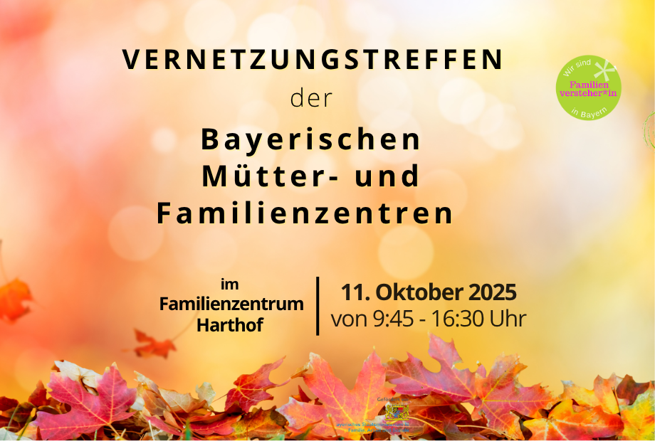 Vernetzungstreffen der bayerischen Mütter- und Familienzentren