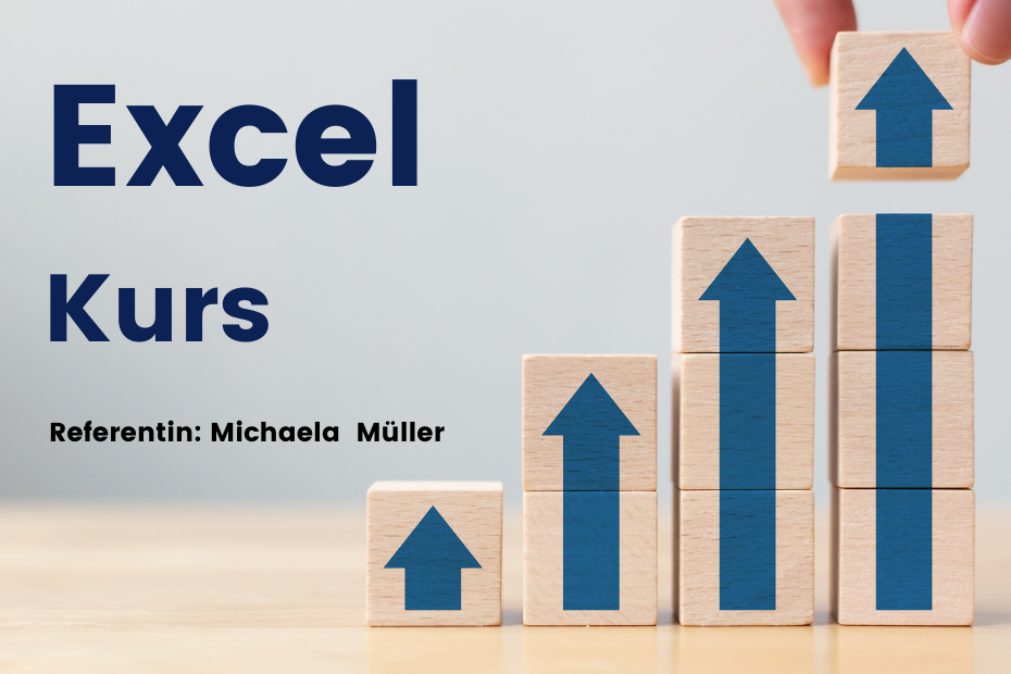 EXCEL Kurs aus der Praxis für die Praxis -